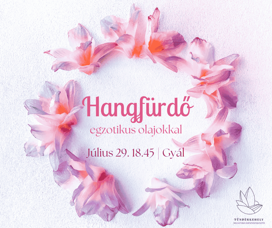 Hangtálas meditáció gyertyafényben, illóolajokkal és nyári hangulatban – Kapcsolódás a belső fénnyel